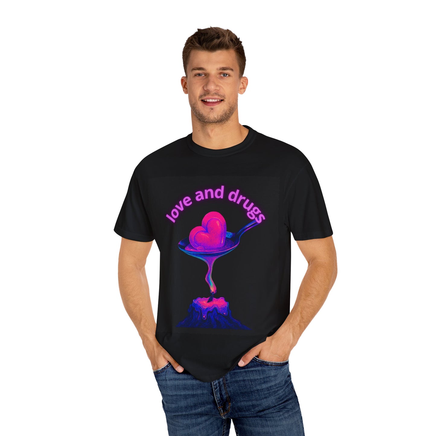 Love and Drugs Unisex Garment-Dyed T-Shirt, Unique Tee, Retro Style Shirt, Casual Wear, Gift for Friends, Colorful Artwork