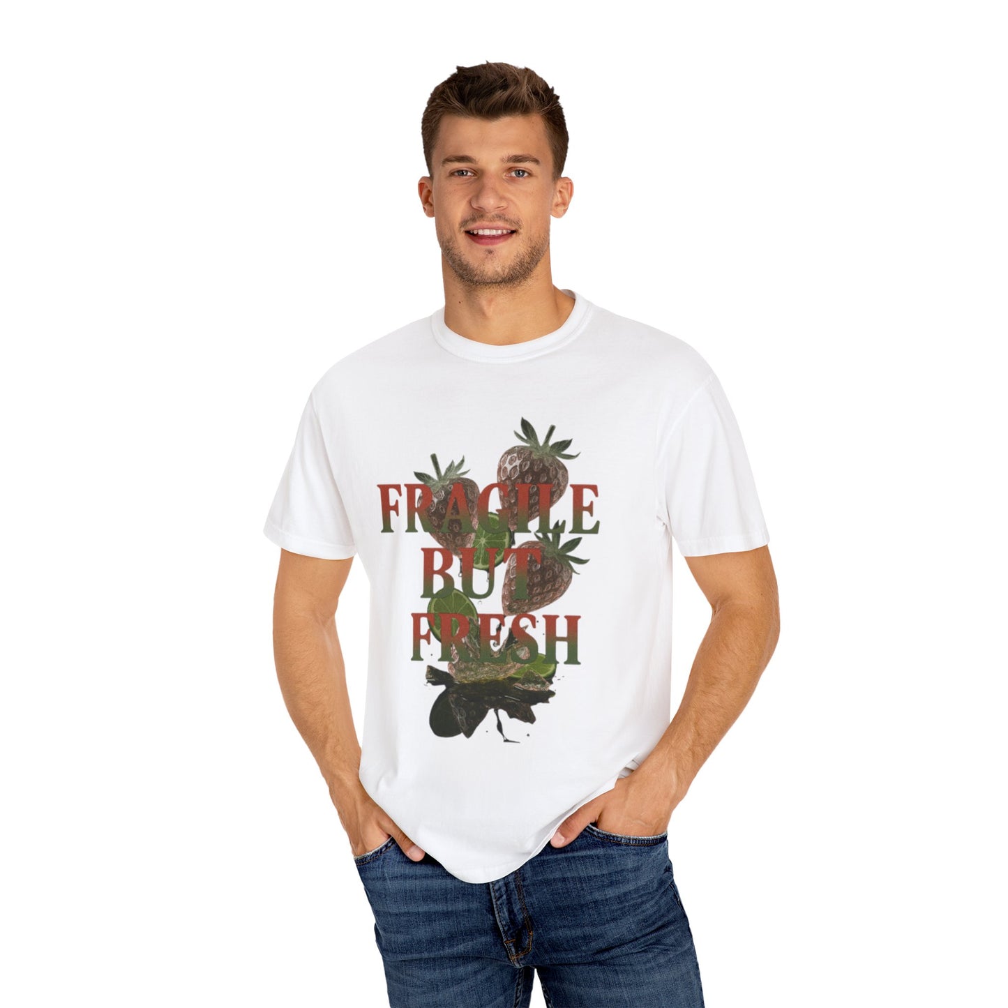 Unisex Garment-Dyed T-Shirt, Casual Fashion Tee, Unique Gift for Friends, Summer Style, ‘Fragile but Fresh’ Design